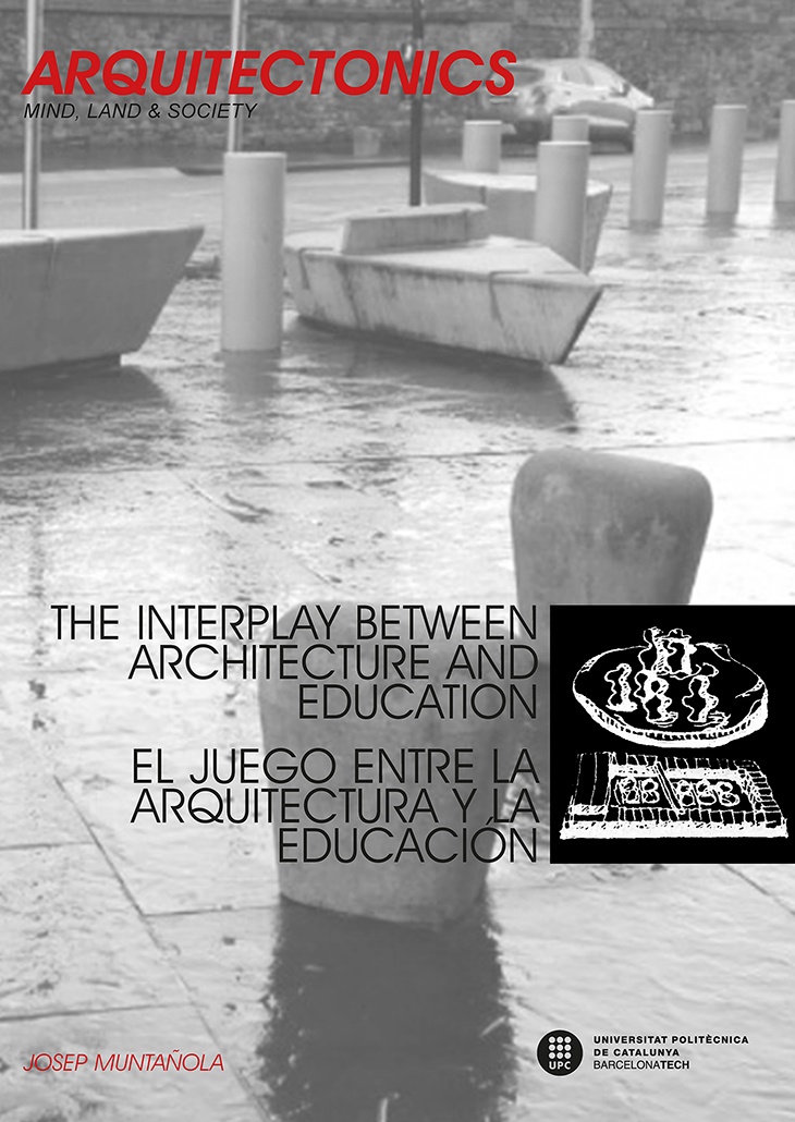 The interplay between architecture and education. El juego entre la arquitectura y la educación