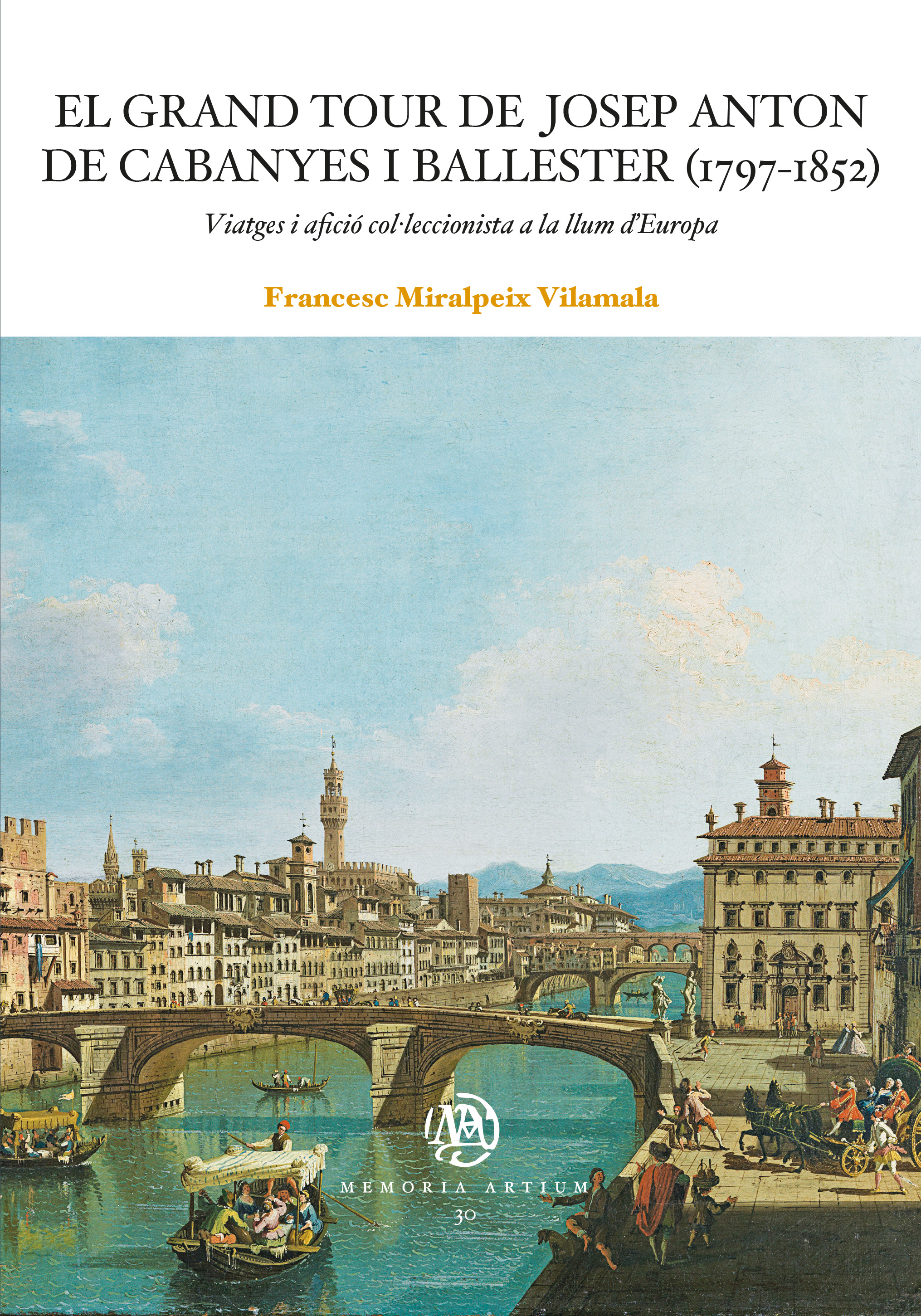 El Grand Tour de Josep Anton de Cabanyes i Ballester (1797-1852)