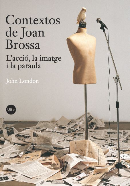 Contextos de Joan Brossa : l