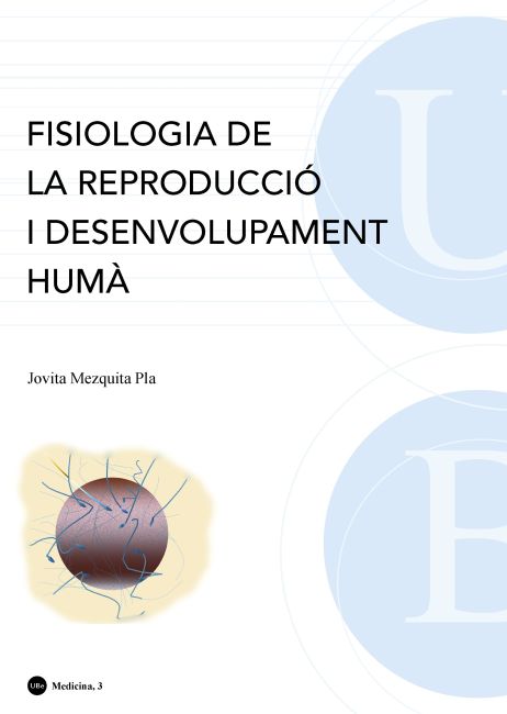 Fisiologia de la reproducciÃ³ i desenvolupament humÃ  (5a ediciÃ³)