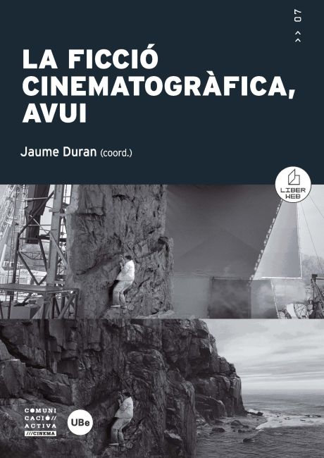 La ficció cinematogràfica, avui