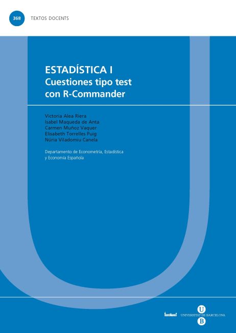 Estadística I. Cuestiones tipo test con R-Commander