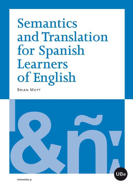 Semantics and Translation for Spanish Learners of English