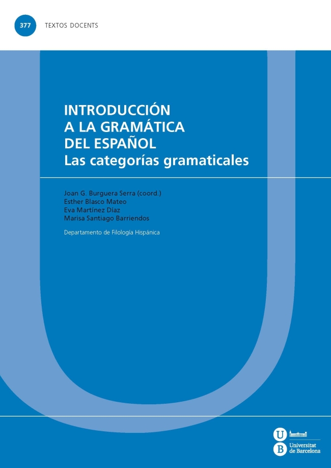 IntroducciÃ³n a la gramÃ¡tica del espaÃ±ol. Las categorÃ­as gramaticales