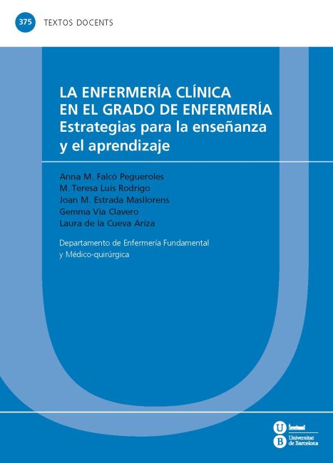 La enfermería clínica en el grado de Enfermería: estrategias para la enseñanza y el aprendizaje