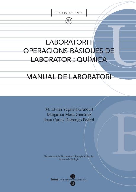 Laboratori I. Operacions bàsiques de laboratori: química: manual de laboratori