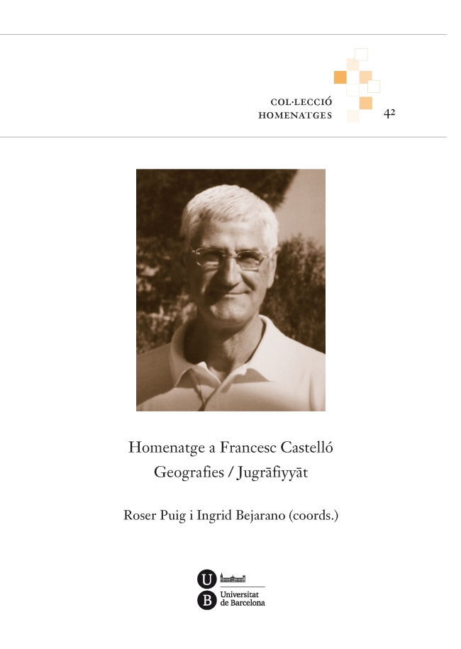 Homenatge a Francesc CastellÃ³. Geografies / Jugrafiyyat