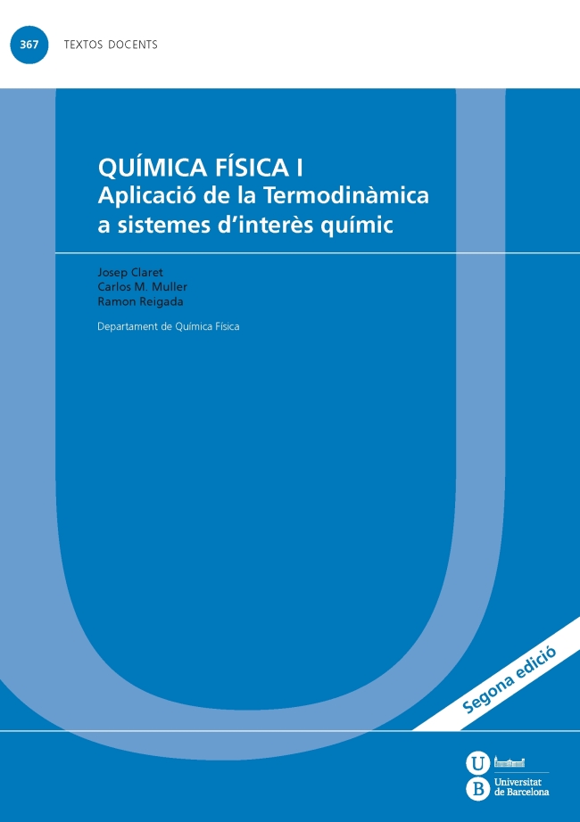 Química física I: Aplicació de la termodinàmica a sistemes d