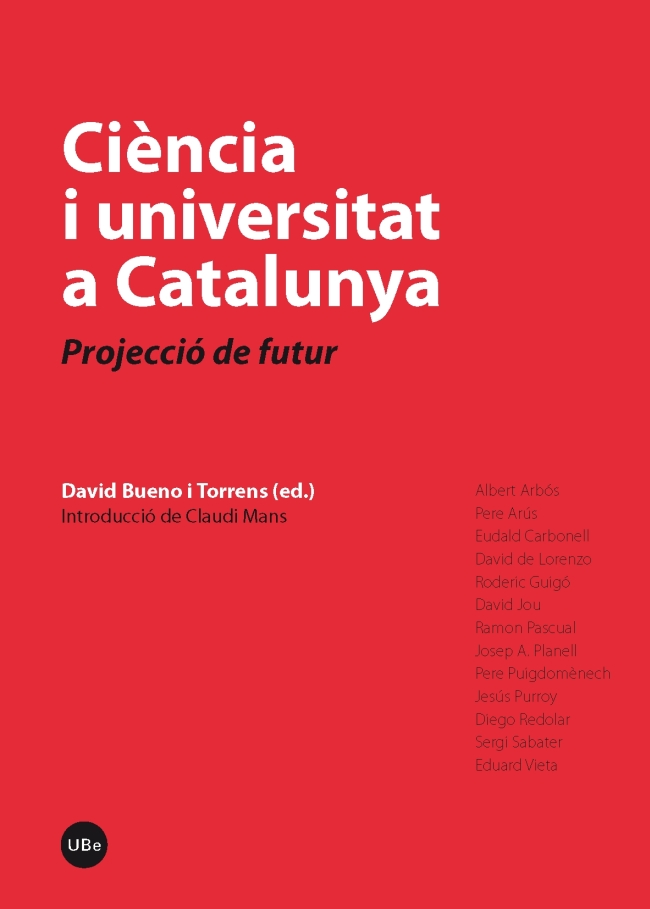 Ciència i universitat a Catalunya. Projecció de futur