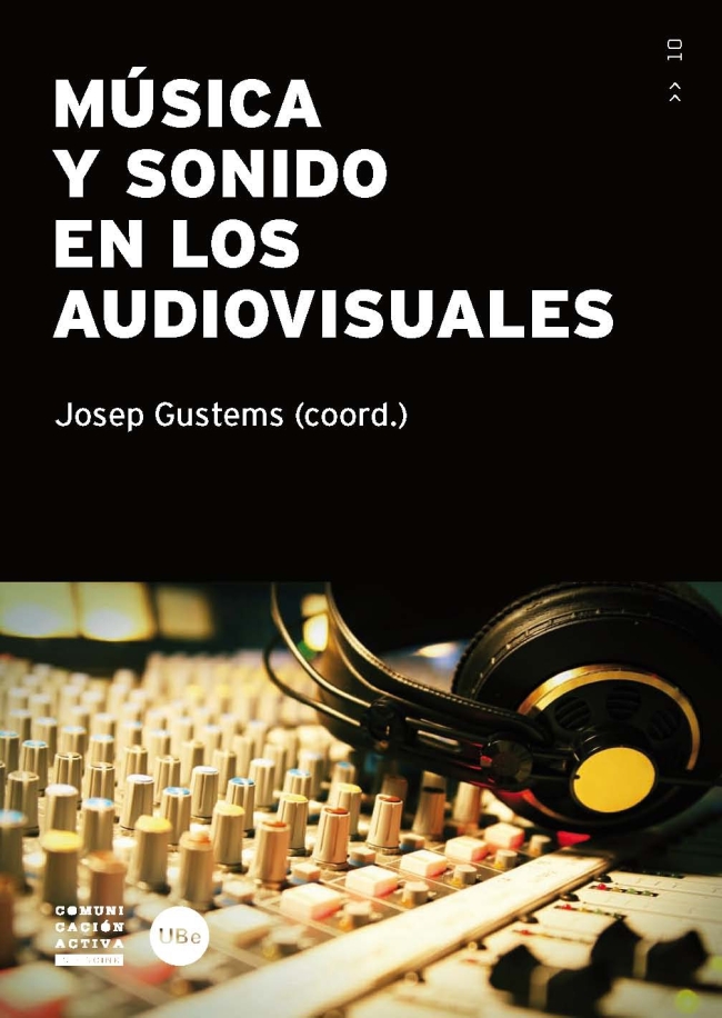 MÃºsica y sonido en los audiovisuales (eBook)