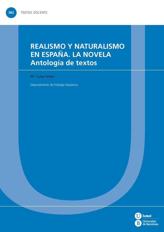 Realismo y naturalismo en EspaÃ±a. La novela