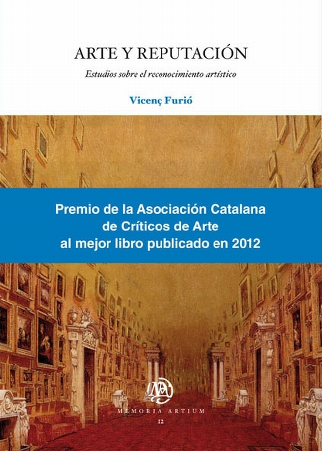 Arte y reputación. Estudios sobre el reconocimiento artístico (eBook)