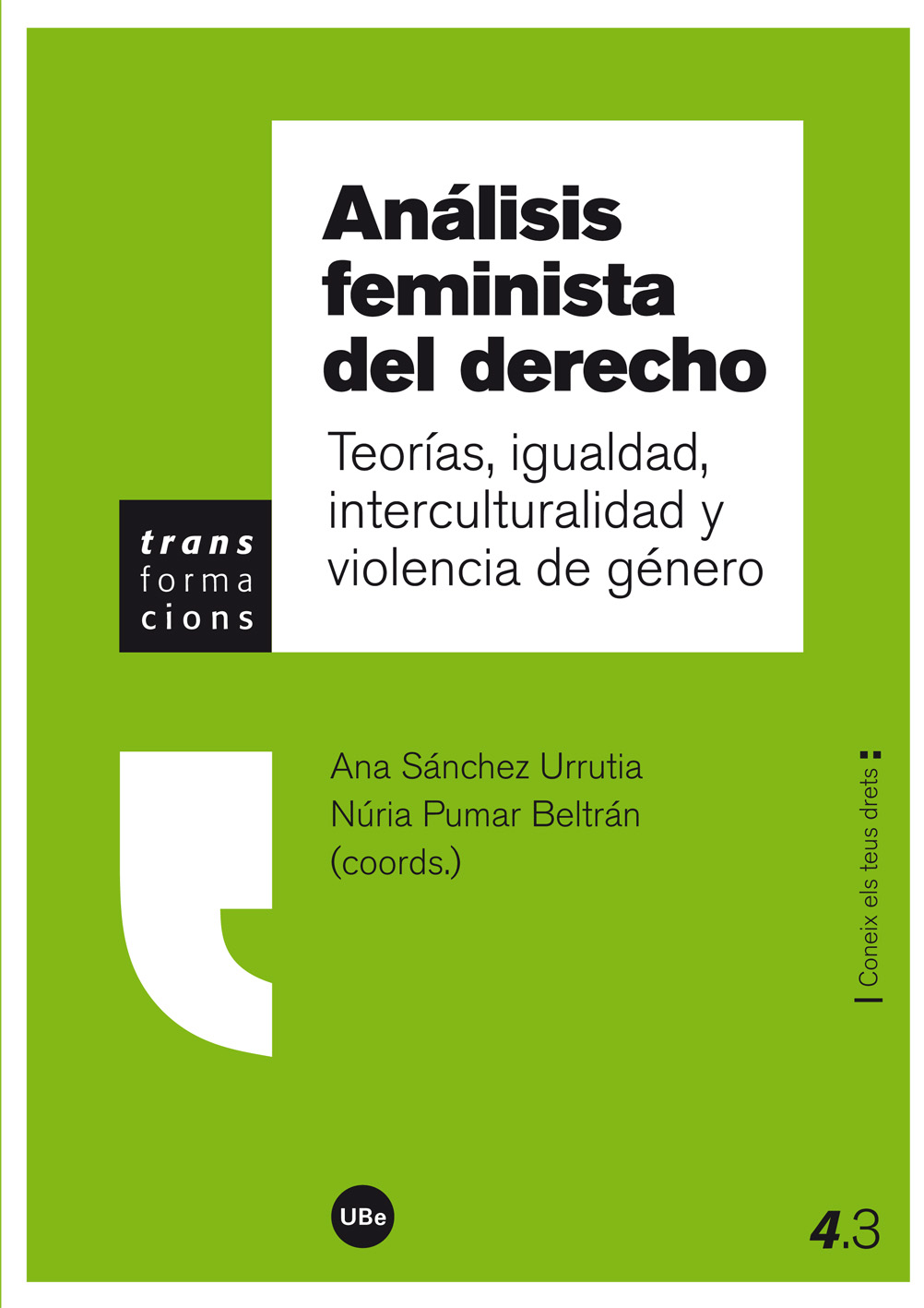 Análisis feminista del derecho. Teorías, igualdad, interculturalidad y violencia de género (eBook)