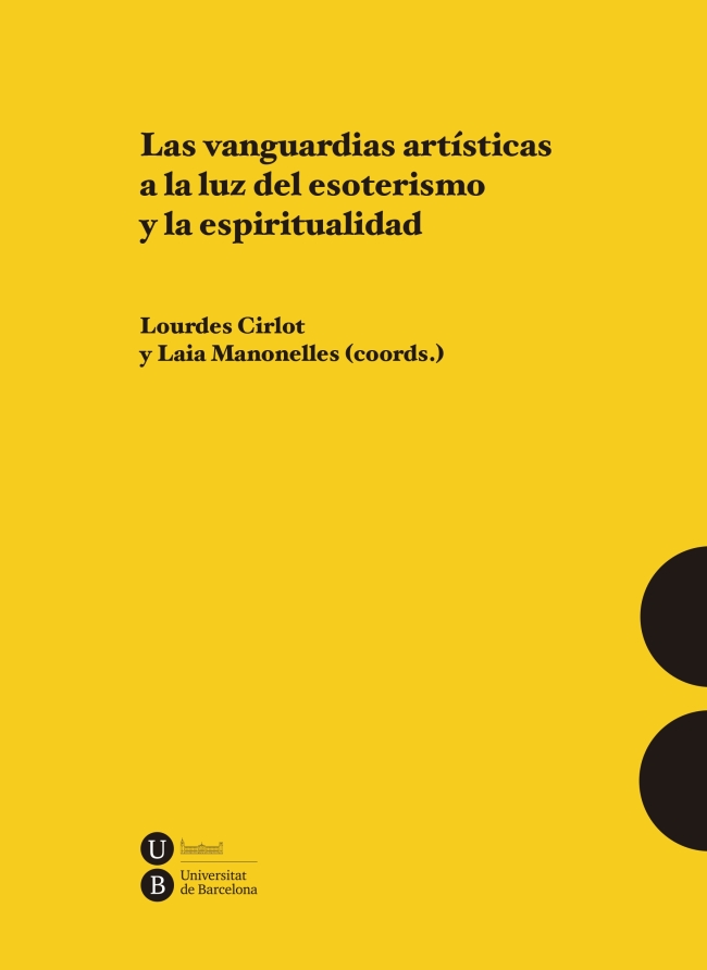 Las vanguardias artísticas a la luz del esoterismo y la espiritualidad