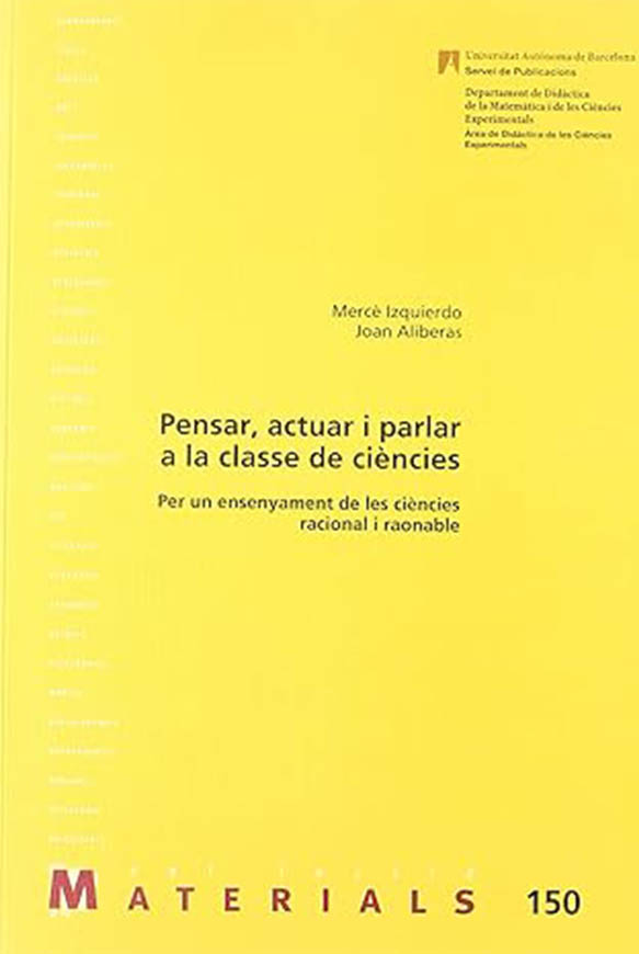 Pensar, actuar i parlar a la classe de ciències