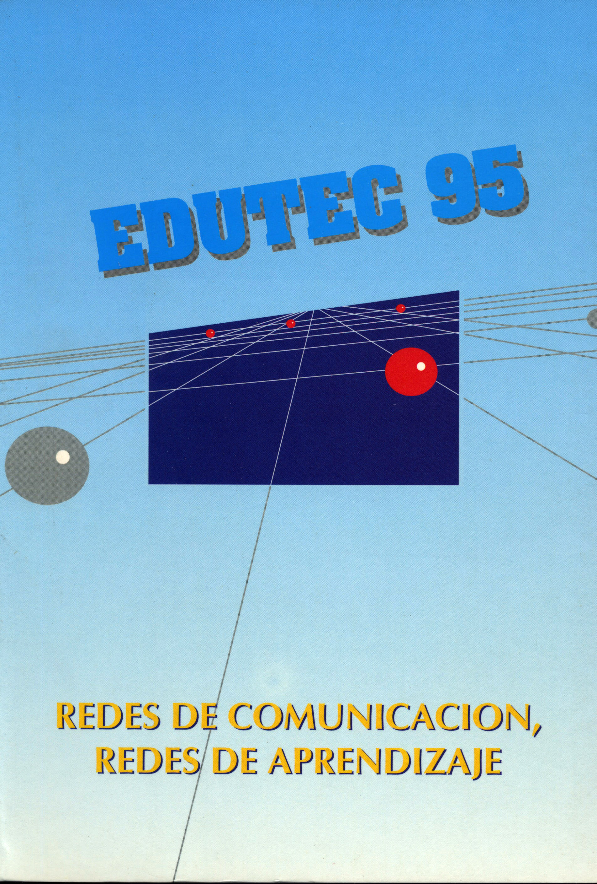 Edutec 95. Redes de comunicación, redes