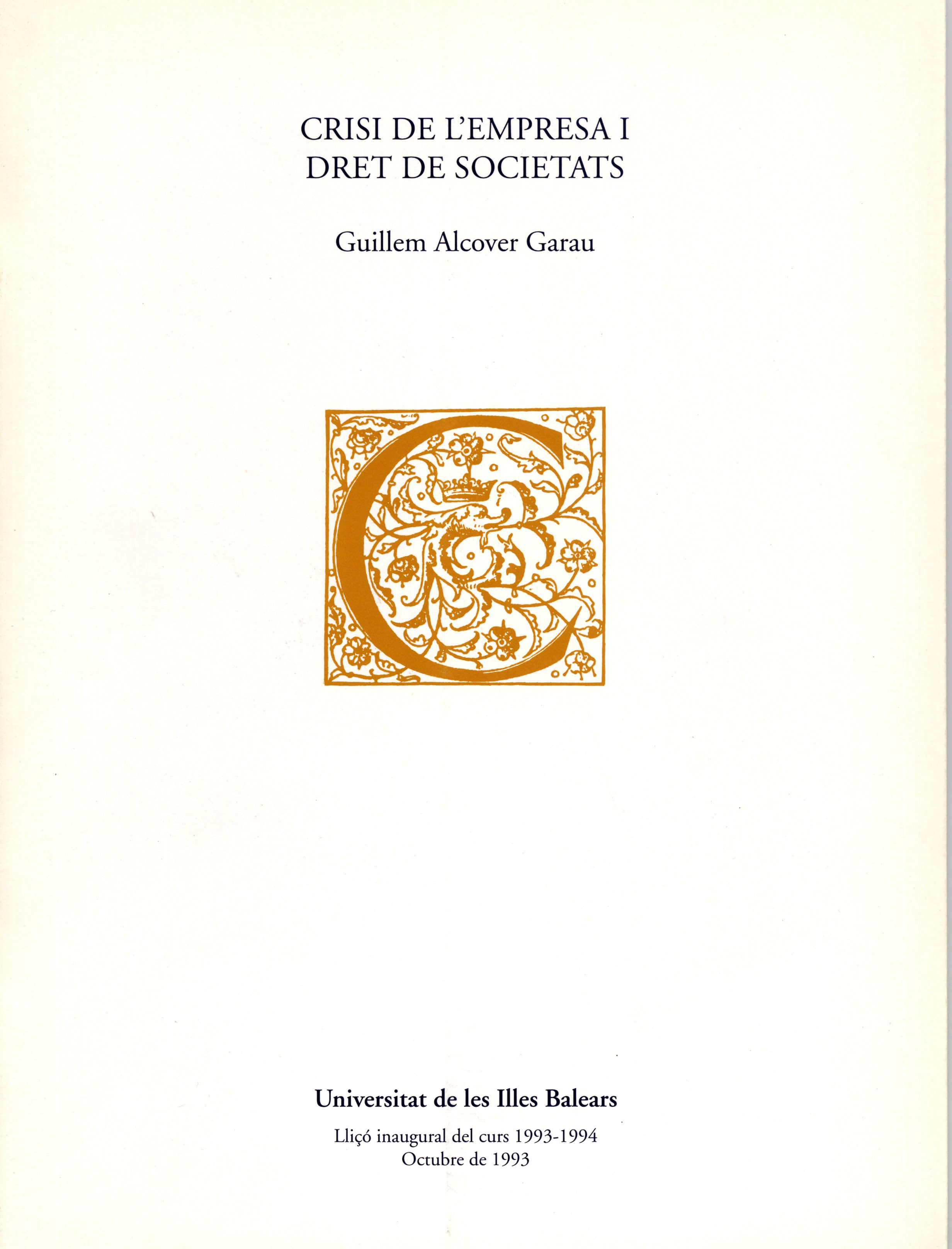 Crisi de l?empresa i dret de societats