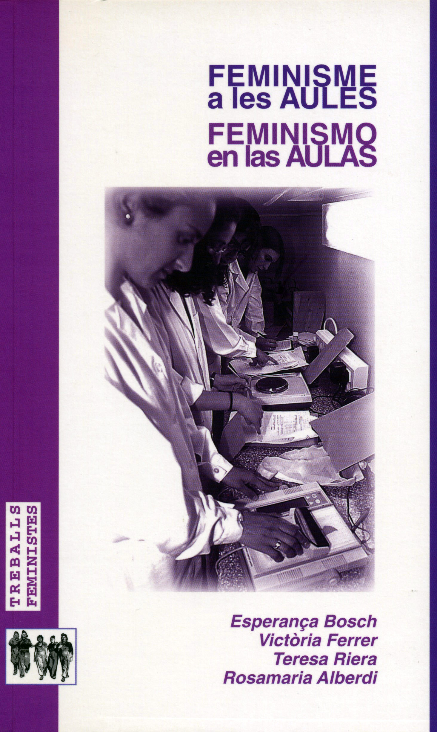 Feminismo en las aulas: teoría y praxis de los estudios de género / Feminisme a les aules: teoria i praxi dels estudis de gènere