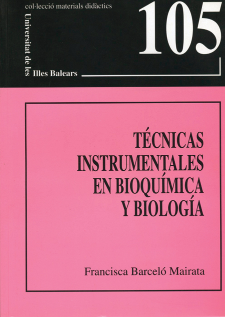 TÃ©cnicas instrumentales en bioquÃ­mica y biologÃ­a