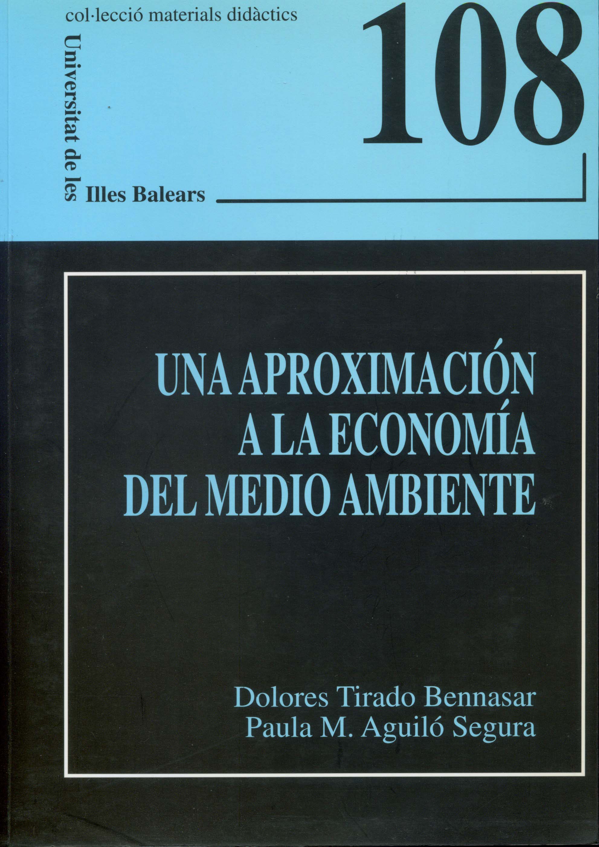 Una aproximación a la economía del medio ambiente