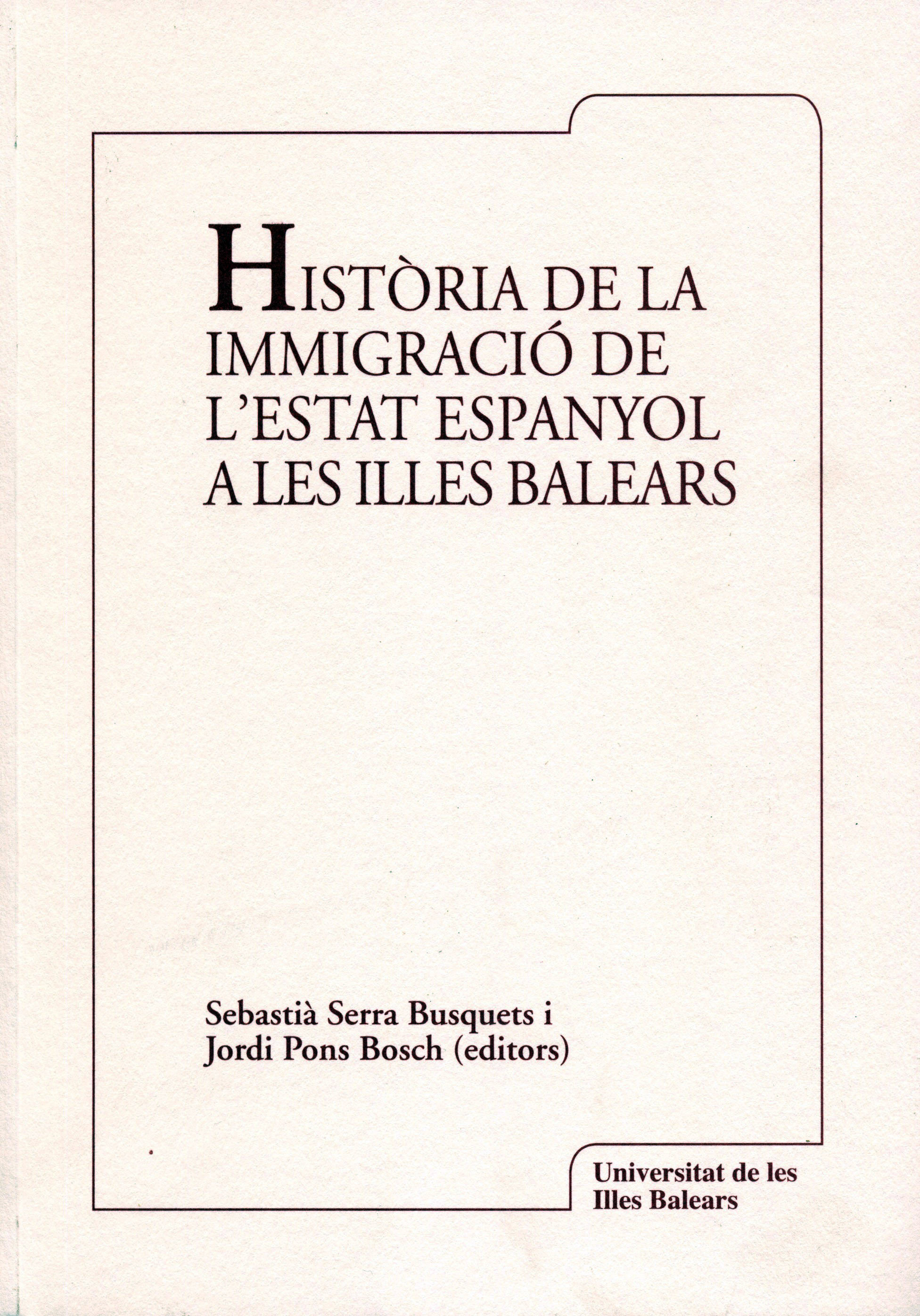 Història de la immigració de l?estat espanyol a les Illes Balears