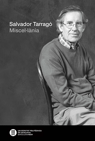 Salvador Tarragó. Miscel·lània