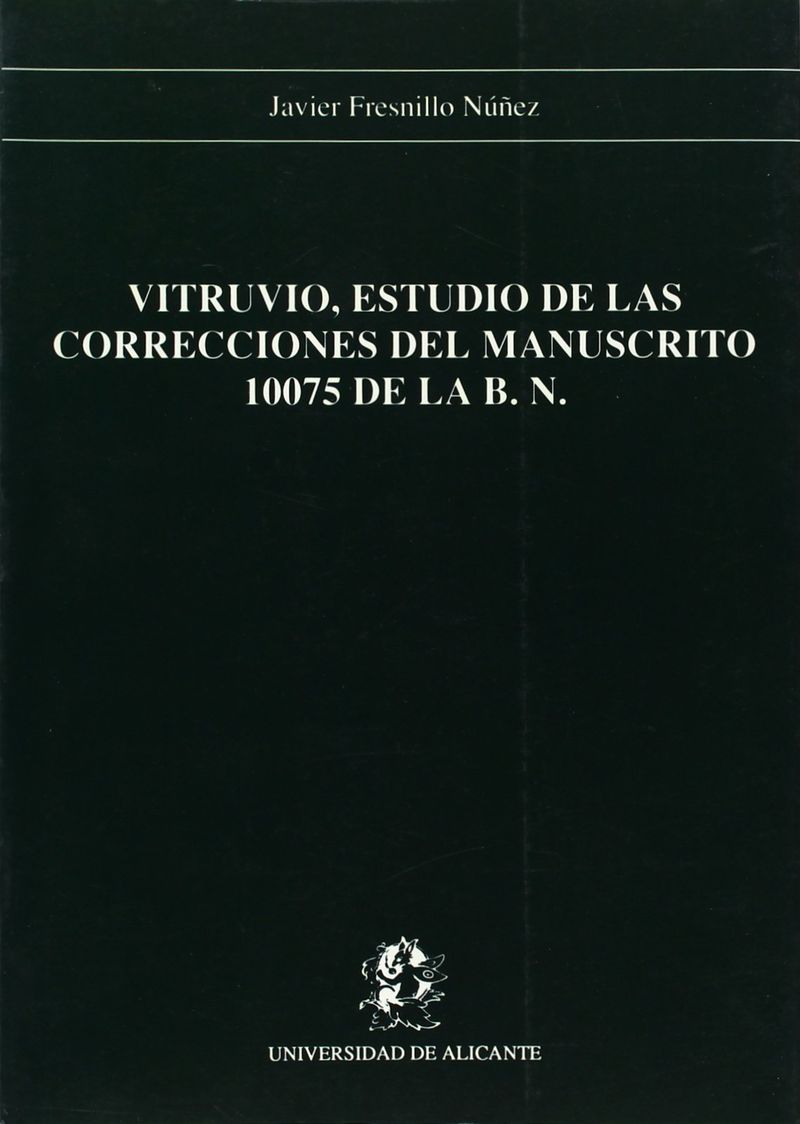 Vitruvio, estudio de las correcciones del manuscrito 10075 de la B.N.