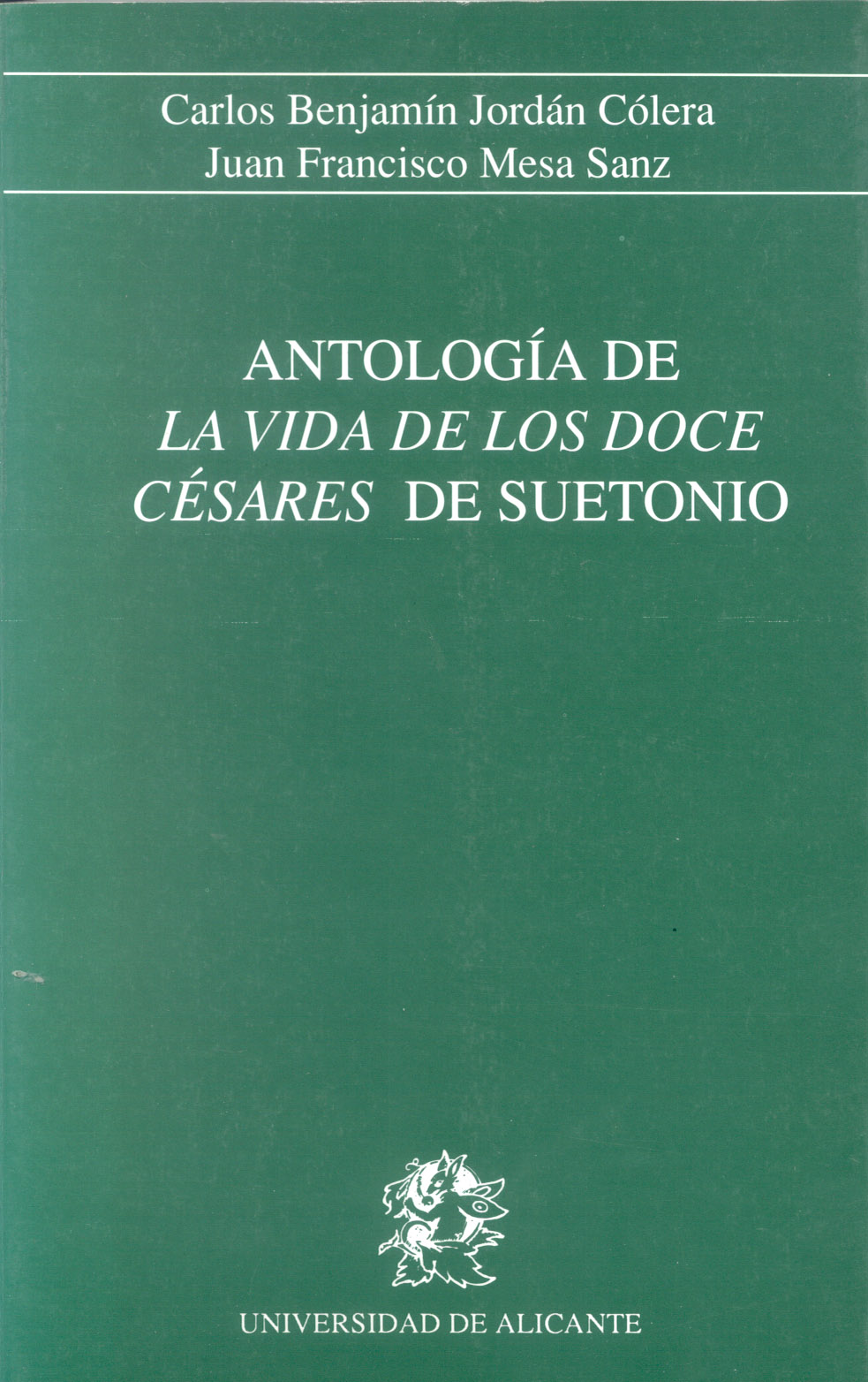 Antología de la Vida de los doce Césares de Suetonio