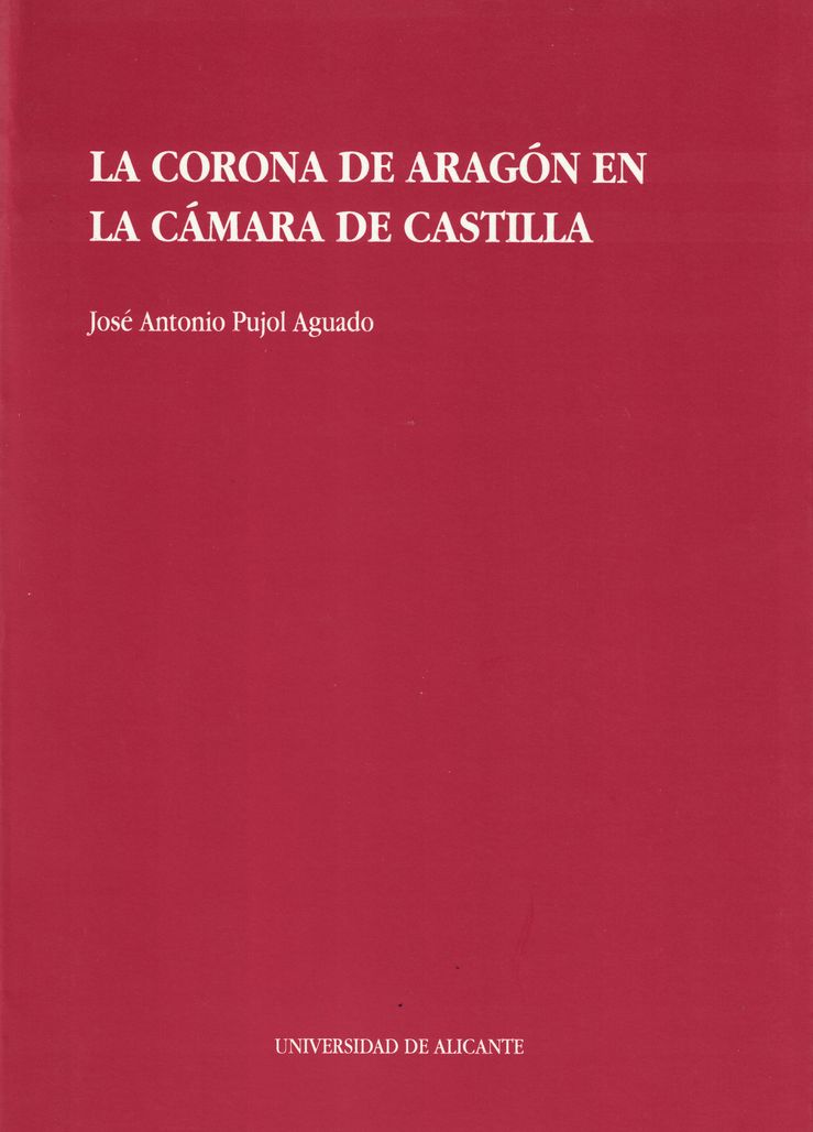 La Corona de Aragón en la Cámara de Castilla