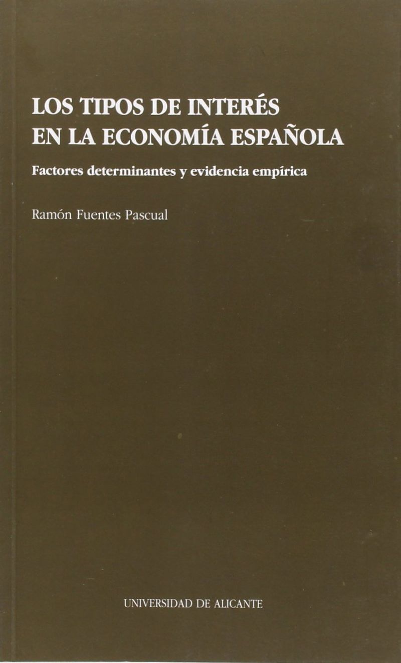 Los tipos de interés en la economía española