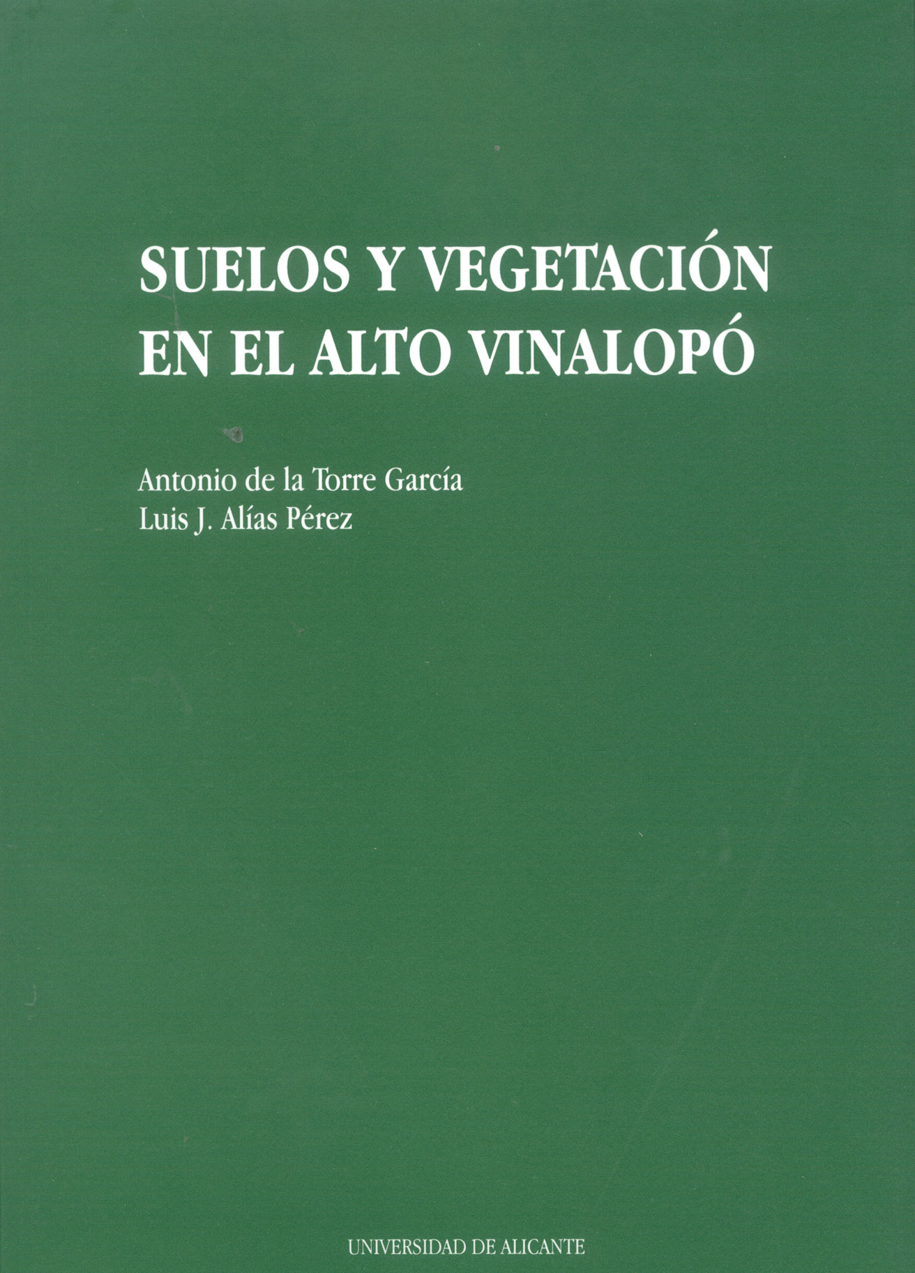 Suelos y vegetación en el Alto Vinalopó