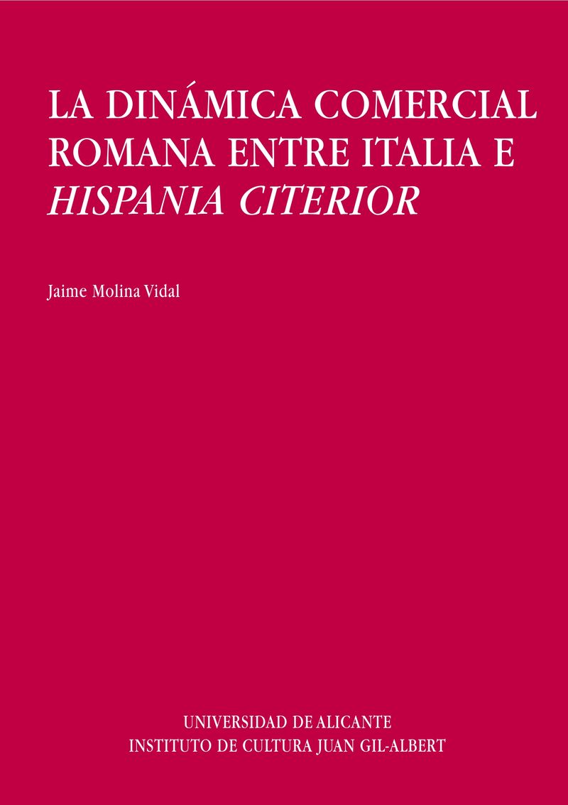 La dinámica comercial romana entre Italia e Hispania Citerior