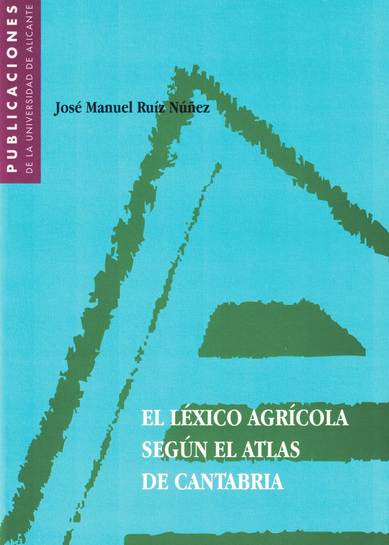 El léxico agrícola según el atlas de Cantabria