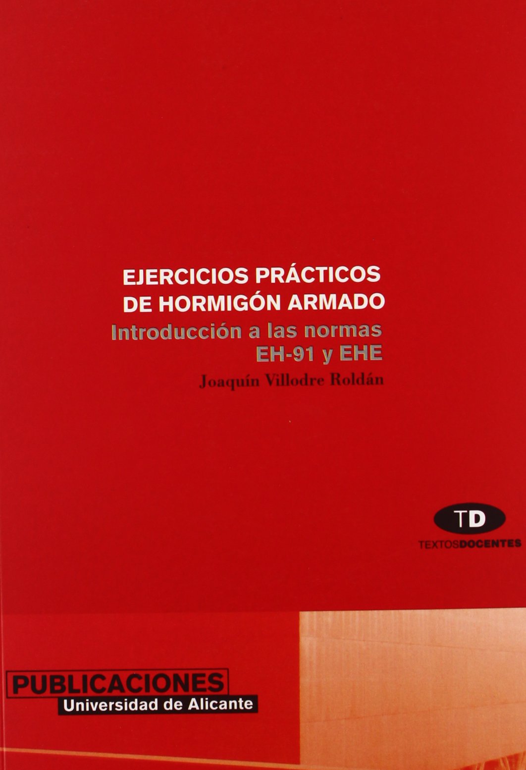 Ejercicios prácticos de hormigón armado