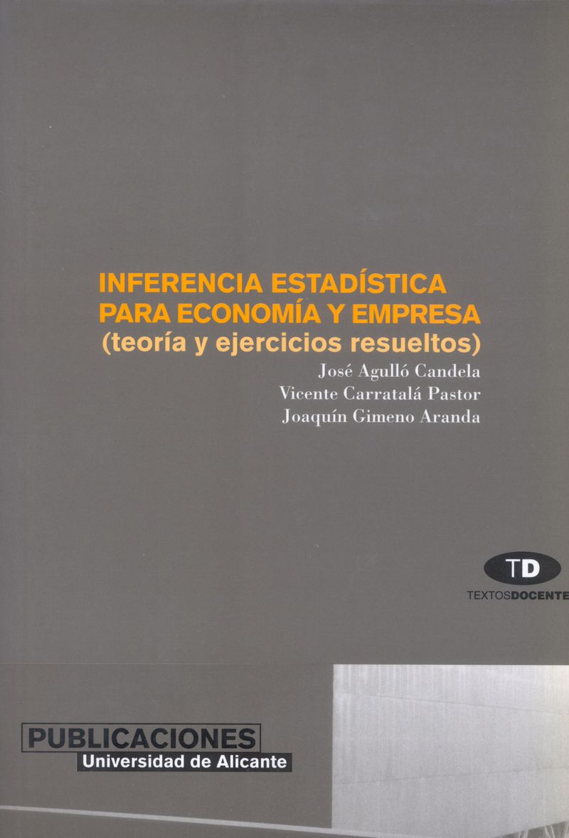 Inferencia estadística para economía y empresa