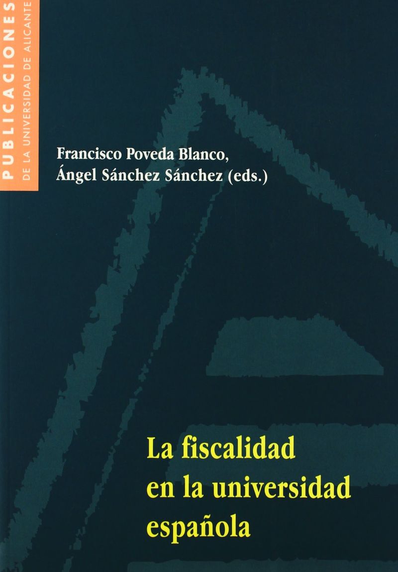 La fiscalidad en la universidad española