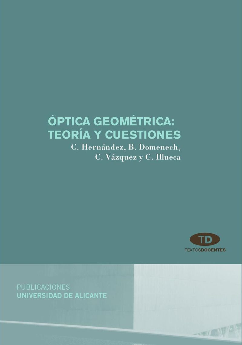 Óptica geométrica: teoría y cuestiones