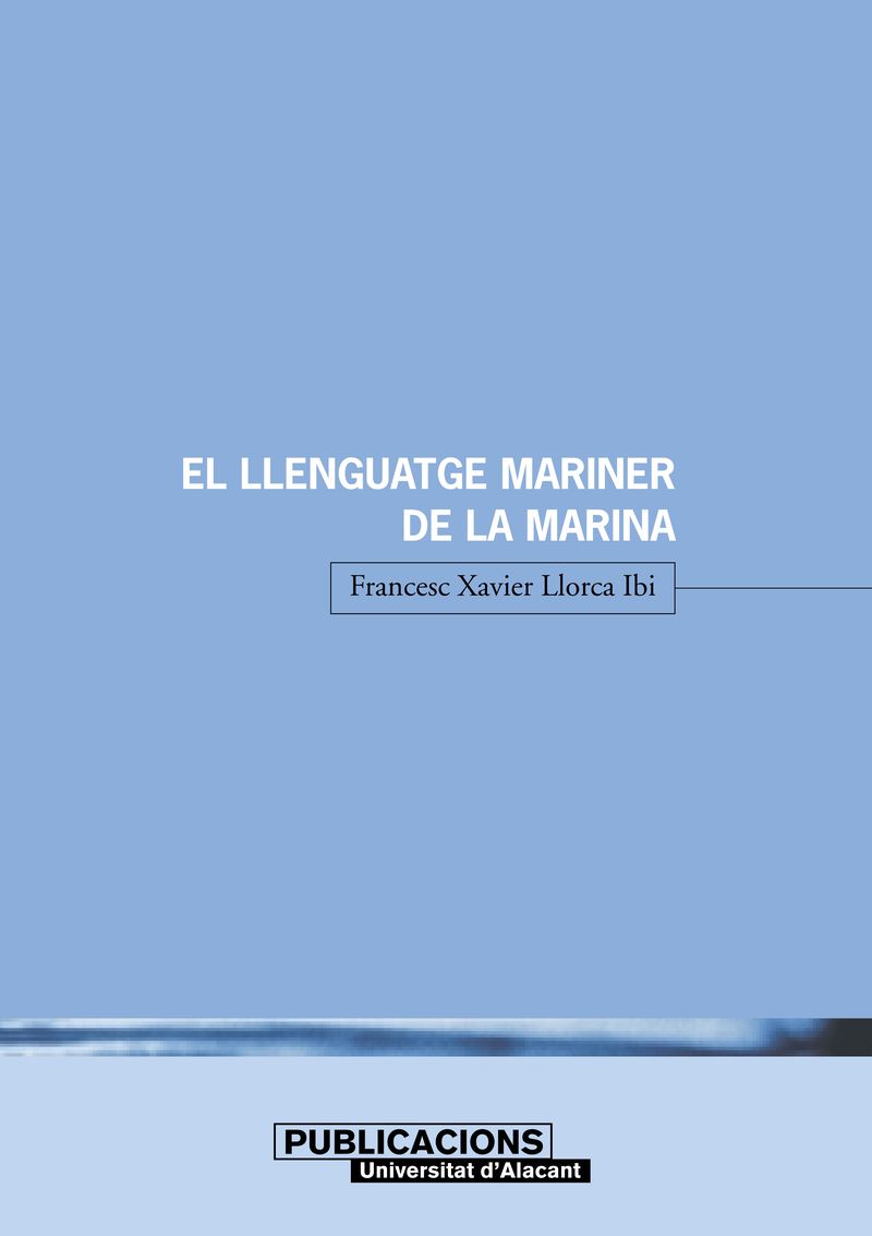 El llenguatge mariner de la Marina