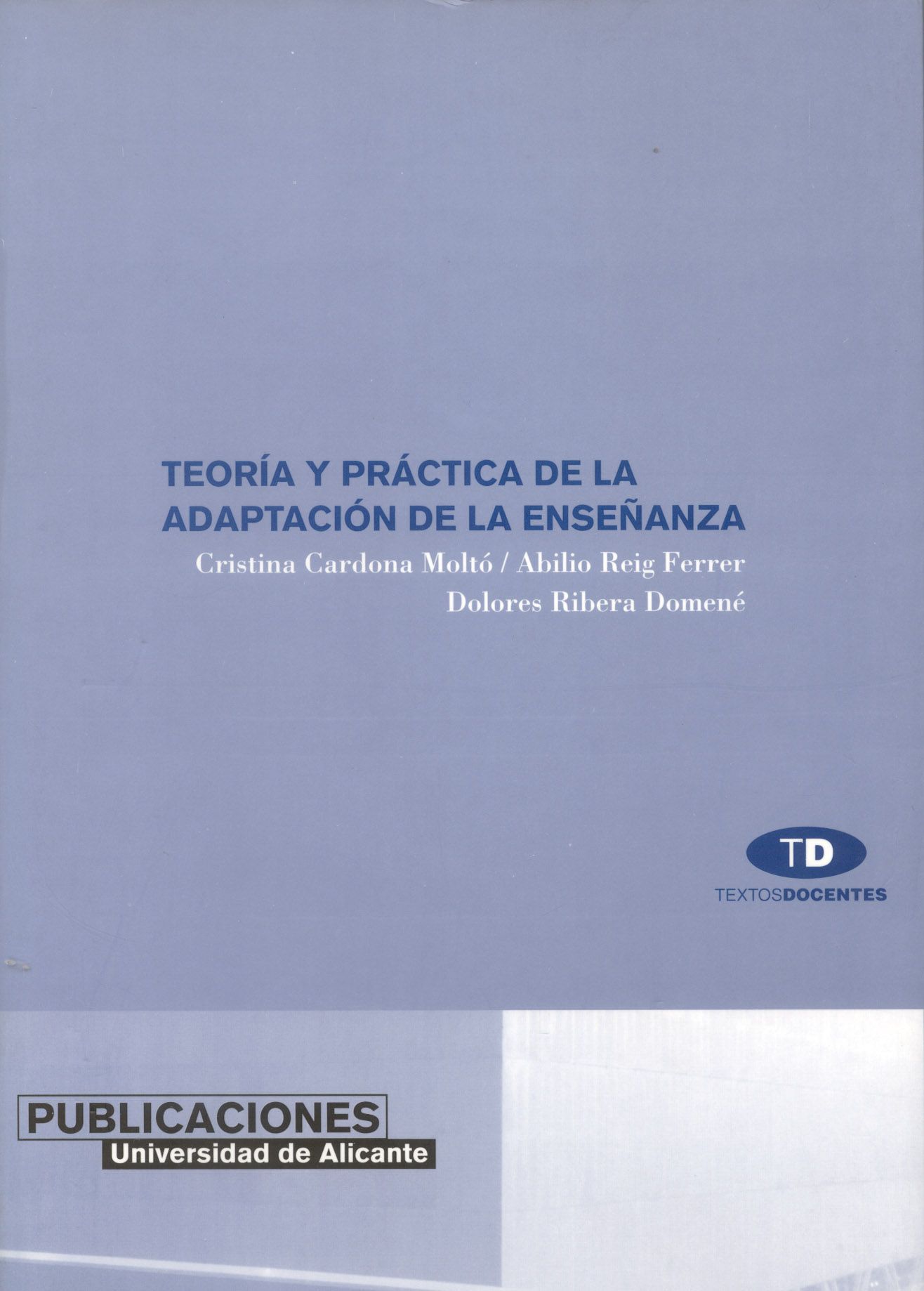 Teoría y práctica de la adaptación de la enseñanza