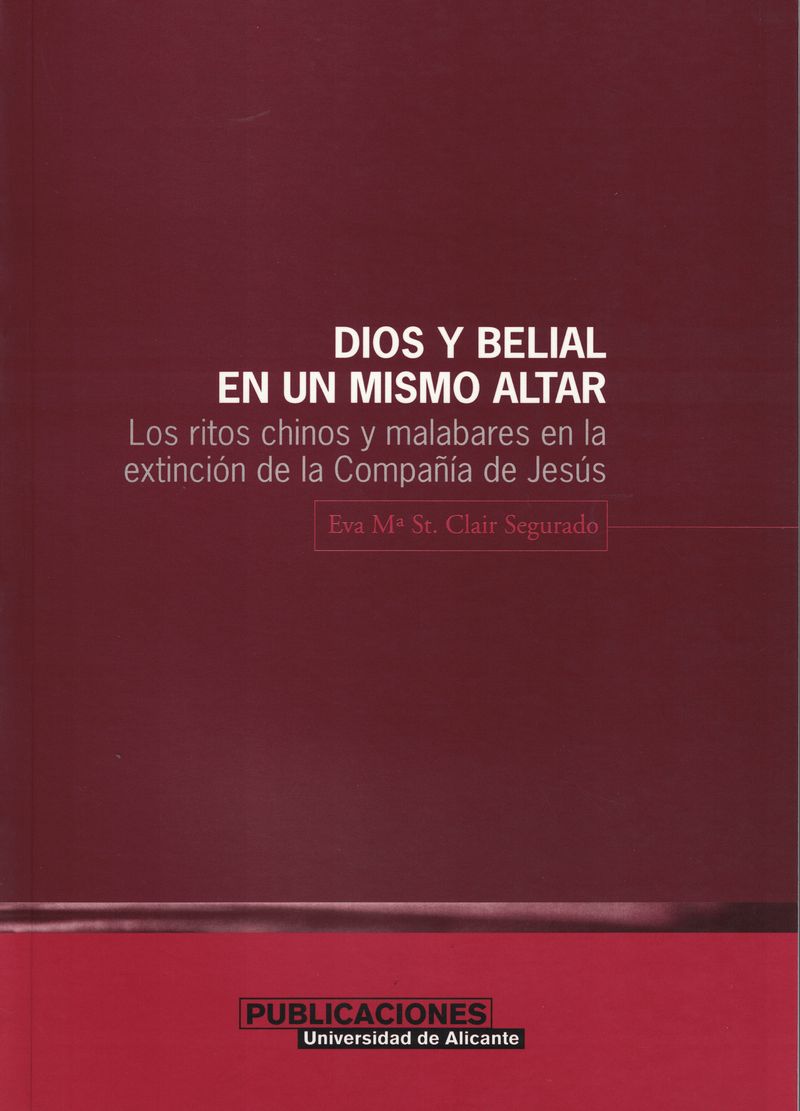 Dios y Belial en un mismo altar