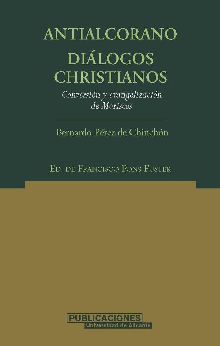 Antialcorano. Diálogos christianos