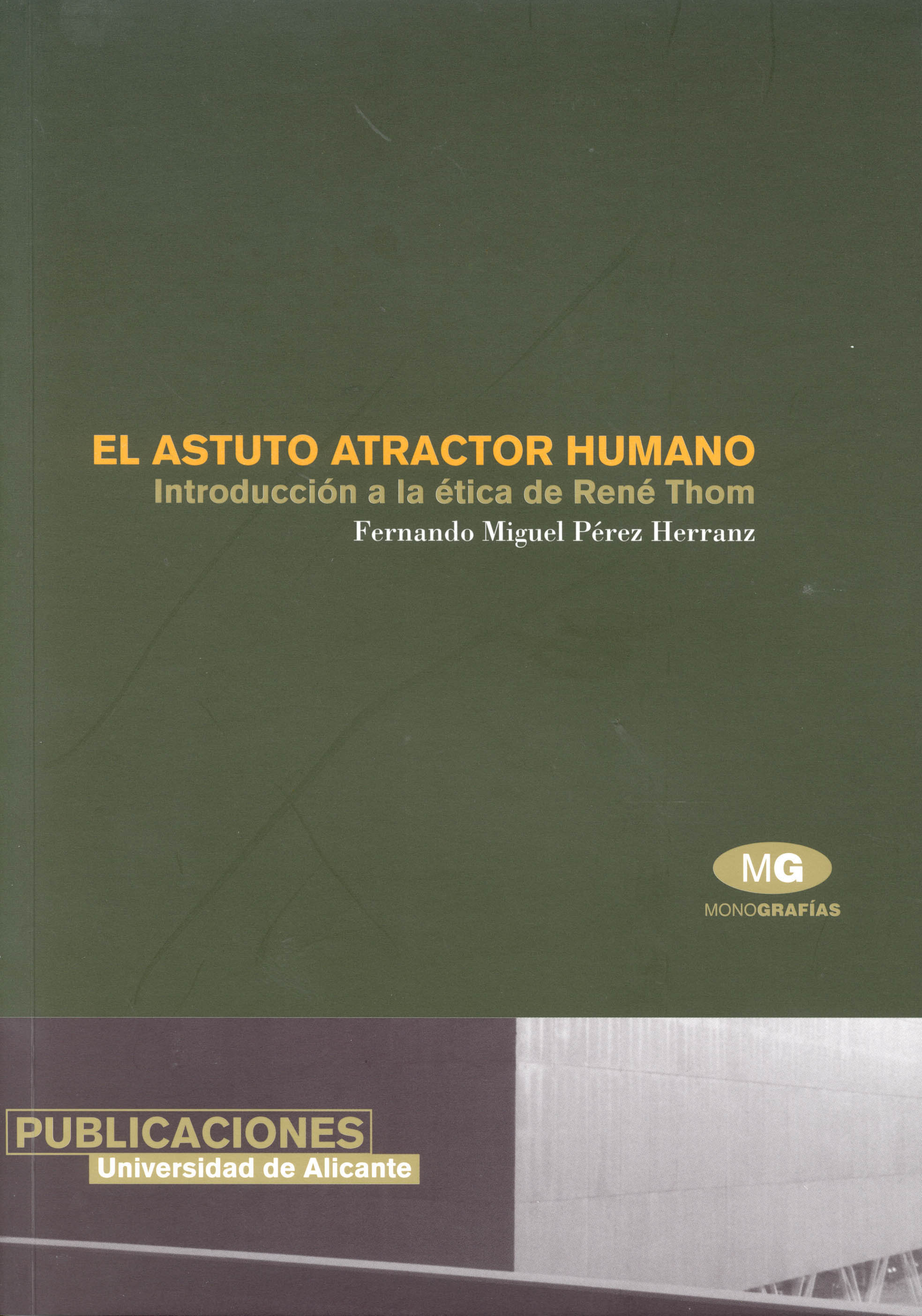 El astuto atractor humano