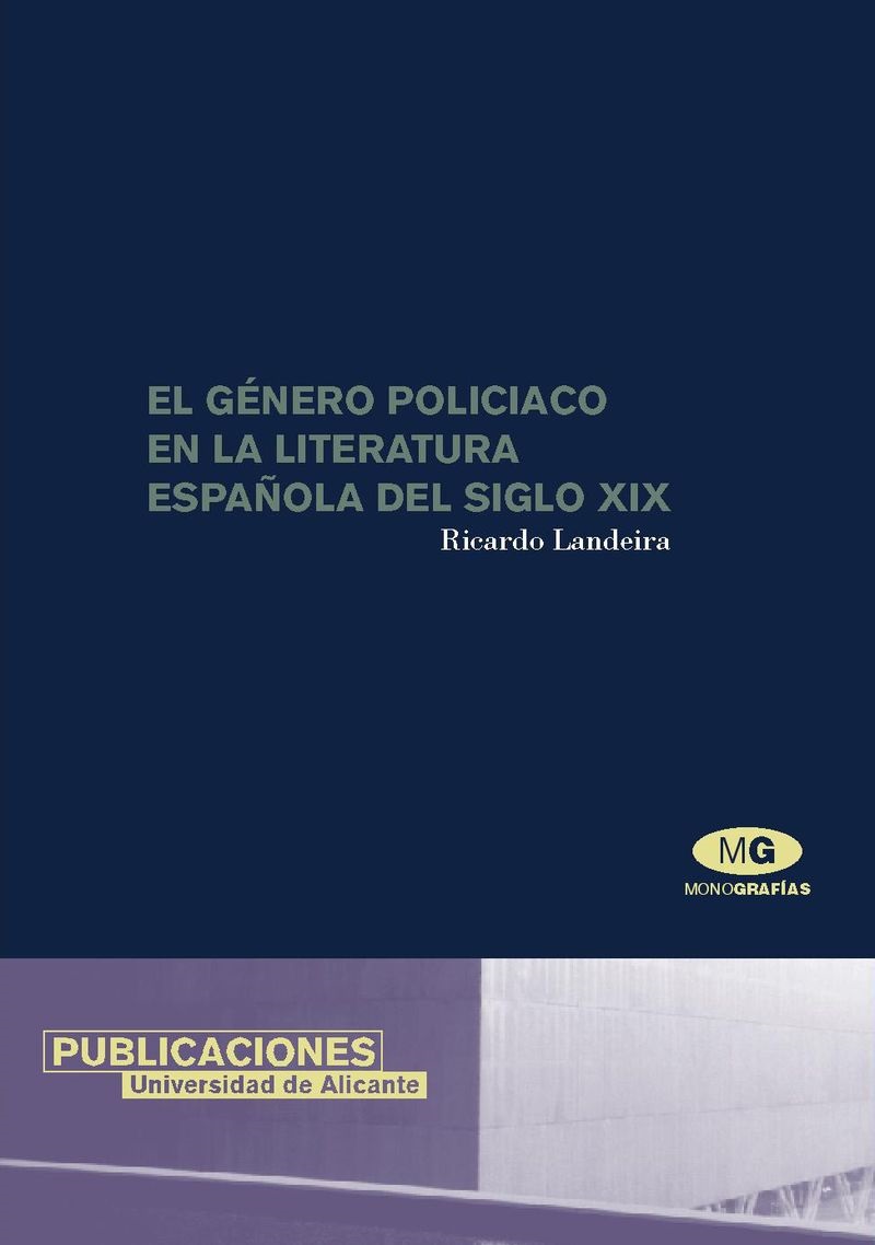 El género policiaco en la literatura española del siglo XIX