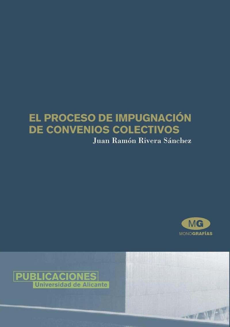 El proceso de impugnación de convenios colectivos