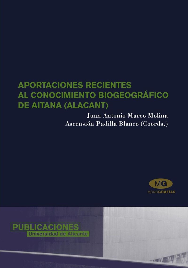 Aportaciones recientes al conocimiento biogeográfico de Aitana (Alacant)