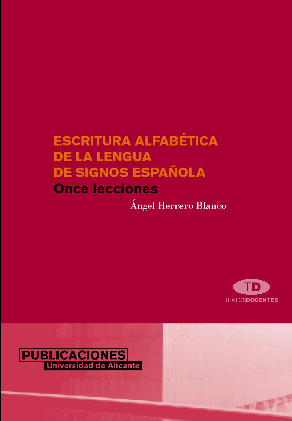 Escritura alfabética de la lengua de signos española