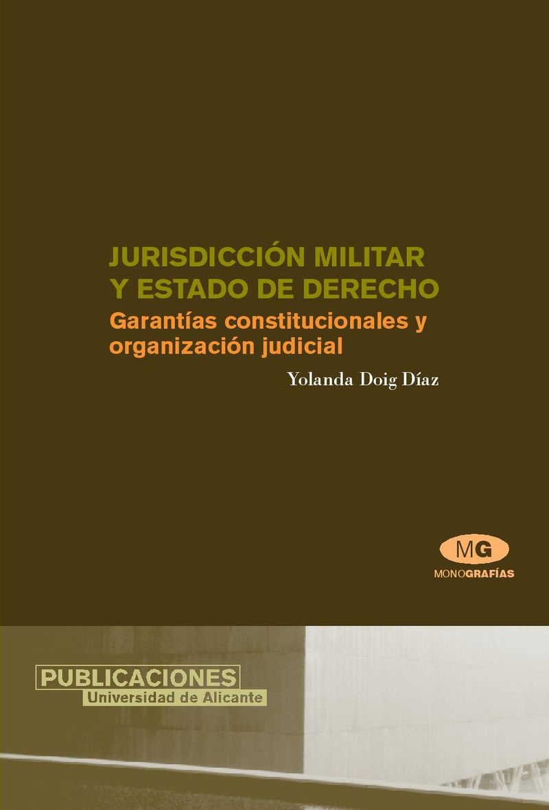 JurisdicciÃ³n Militar y Estado de Derecho