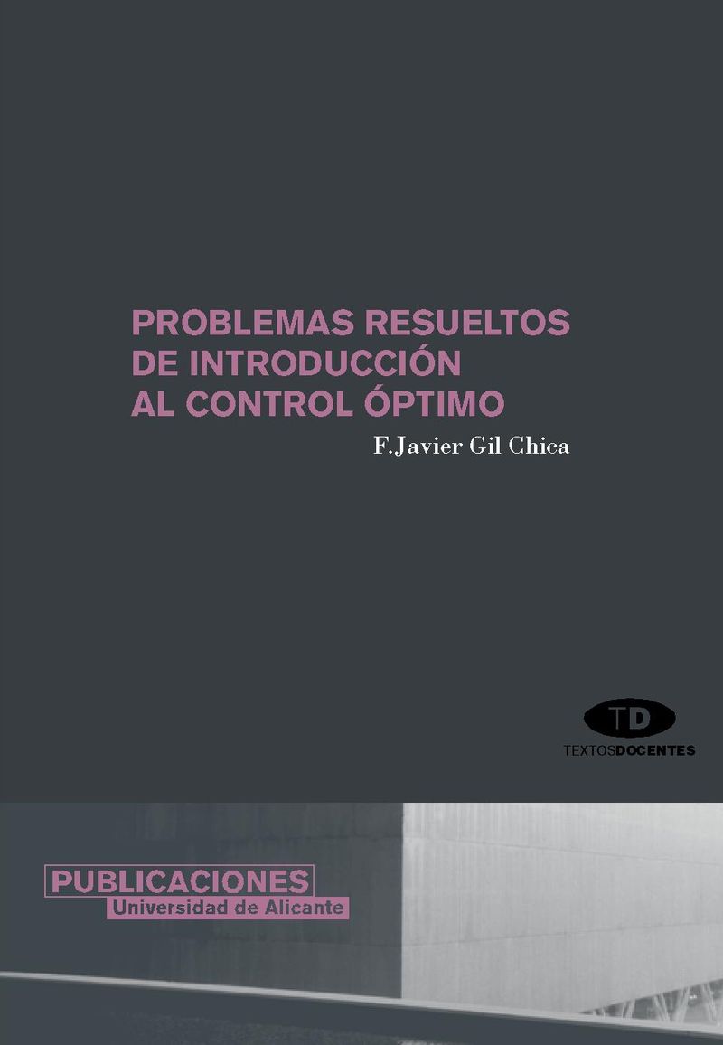 Problemas resueltos de introducción al control óptimo