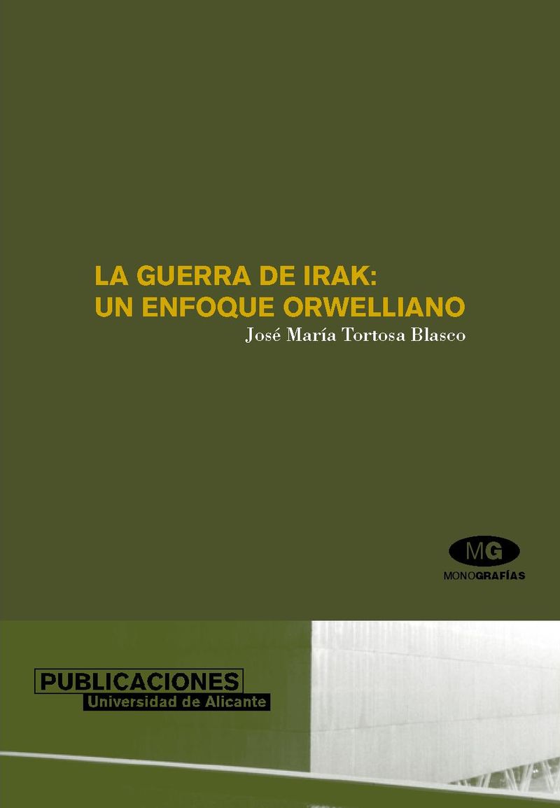 La guerra de Irak: un enfoque orwelliano