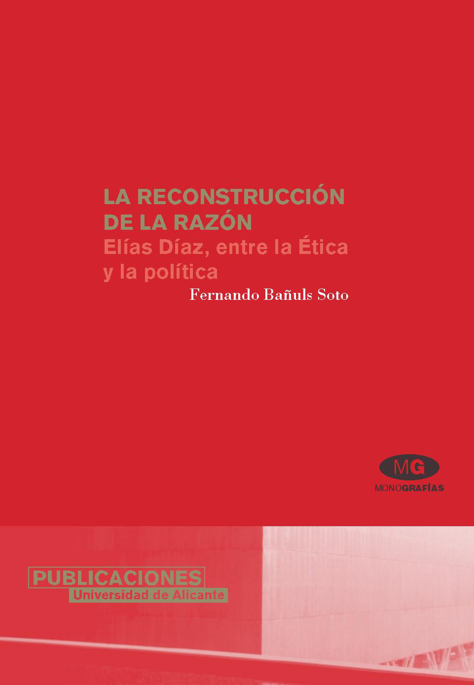 La reconstrucción de la razón